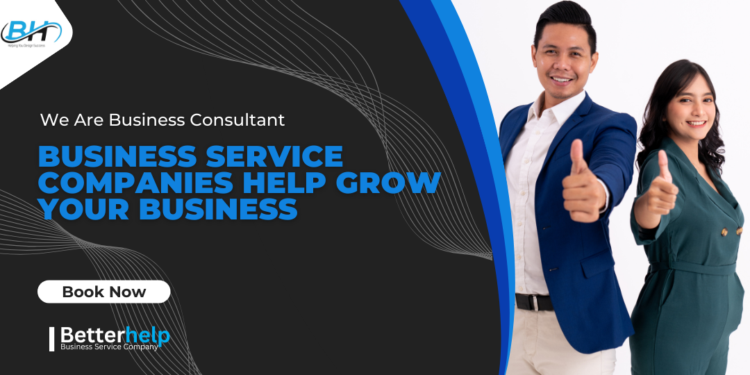 How Business Service Companies Help Grow Your Business