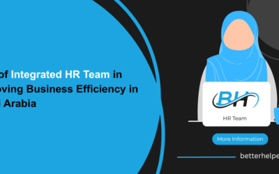 The Role of an Integrated HR Team in Improving Business Efficiency in Saudi Arabia